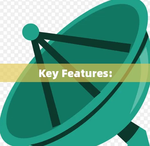 Key Features: