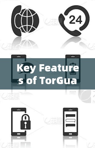 Key Features of TorGuard VPNs: Key Features of TorGuard VPNs: