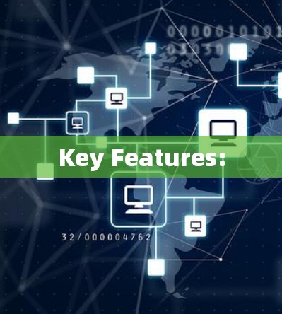 Key Features: