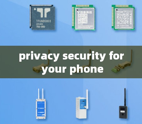 privacy security for your phone